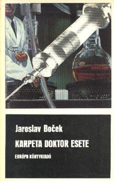 Jaroslav Bocek - KARPETA DOKTOR ESETE