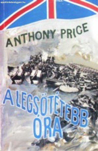 Anthony Price - A LEGSÖTÉTEBB ÓRA