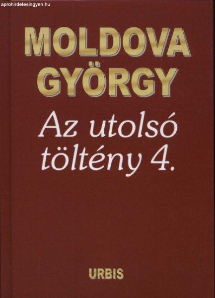 Moldova György - Az ?utolsó töltény 4.
