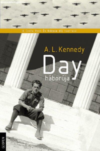 A. L. Kennedy: Day ?háborúja Antikvár