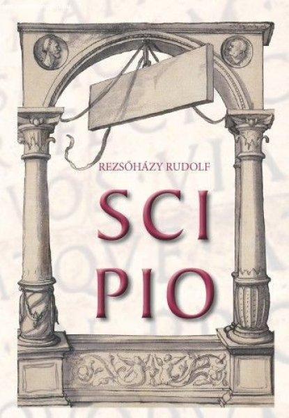 Rezsőházy Rudolf - Scipio