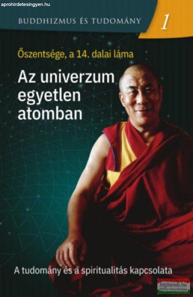 Őszentsége, a 14. dalai láma - Az univerzum egyetlen atomban