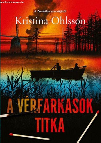 Kristina Ohlsson - A vérfarkasok titka