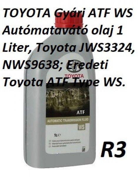 TOYOTA Gyári ATF WS Autómatavátó olaj 1 Liter, Toyota JWS3324, NWS9638;
Eredeti Toyota ATF Type WS.