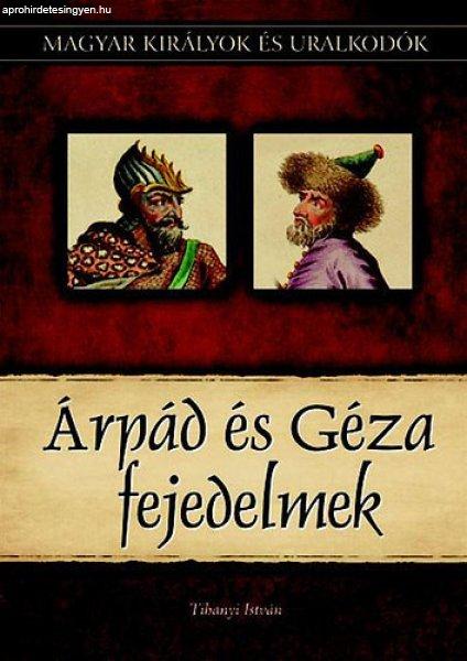 Árpád és Géza fejedelmek - Magyar királyok és uralkodók 1. Szállítási
sérült