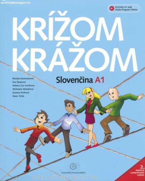 Krížom krážom - Slovenčina A1 + online audio - 2. doplnené a prepracované
vydanie