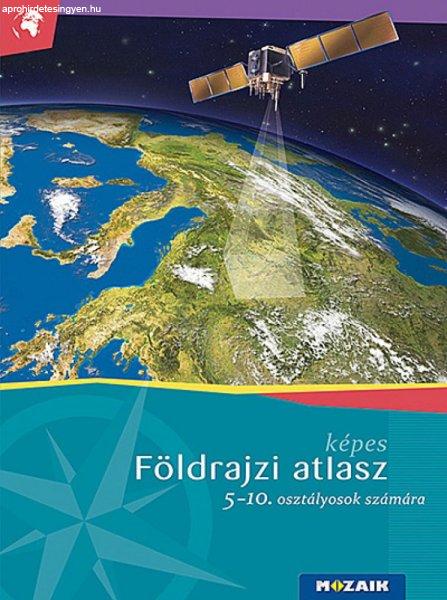 Mészárosné Balogh Ágnes - Képes földrajzi atlasz 5?10. osztályosok
számára (MS-4105U)