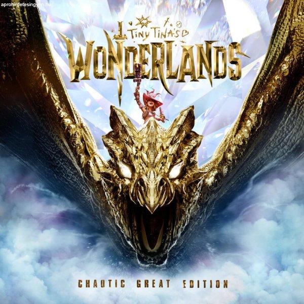 Tiny Tina's Wonderlands: Chaotic Great Edition (Digitális kulcs - PC)