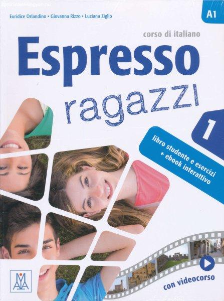 Espresso Ragazzi 1 Corso di Italiano - Libro Studente e Esercizi + ebook
interattivo