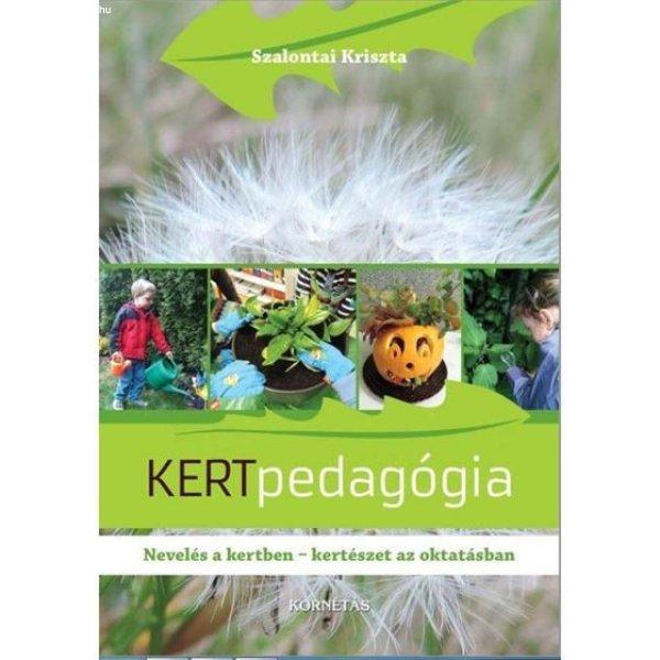 Könyv - Szalontai Kriszta: Kertpedagógia Kifutó termék!